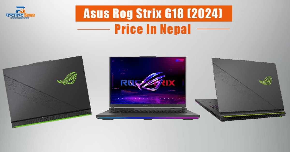ASUS ROG Strix G18 (2024) i9,14900HX 24 core Price In Nepal