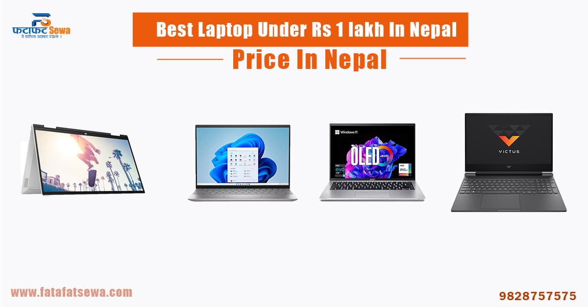 Best Laptop Under 1 Lakh In Nepal (2024)