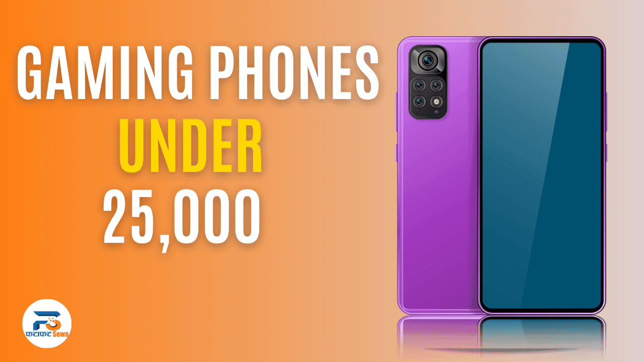 Best Gaming Phone under 25000 in Nepal on 2023