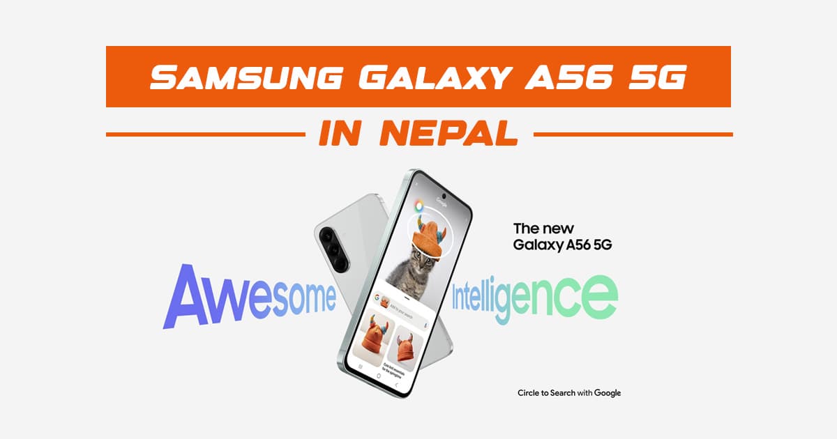 Samsung Galaxy A56 5G Price in Nepal: Specs, Pre-Order, and EMI Details