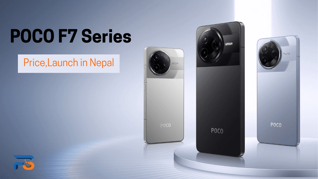 Poco F7 Series (F7, F7 Pro, F7 Ultra) Price in Nepal - Expected Launch, Specs & Comparison