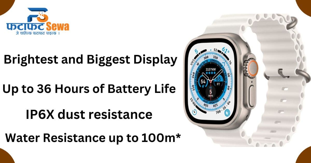 Apple Watch Ultra Price in Nepal: Your Adventure Companion