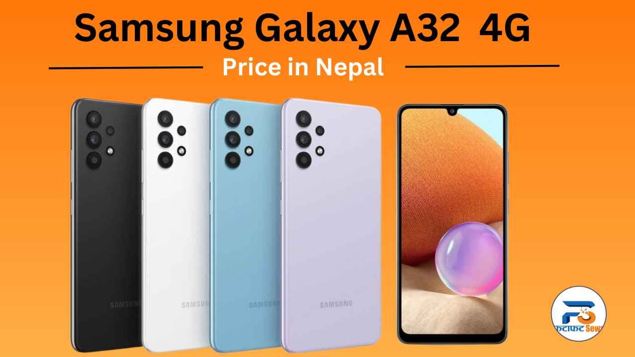 Samsung Galaxy A32 Price in Nepal - Full Specs, Availability