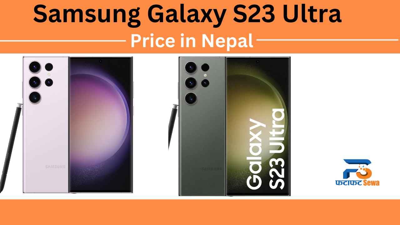 Samsung Galaxy S23 Ultra Price in Nepal