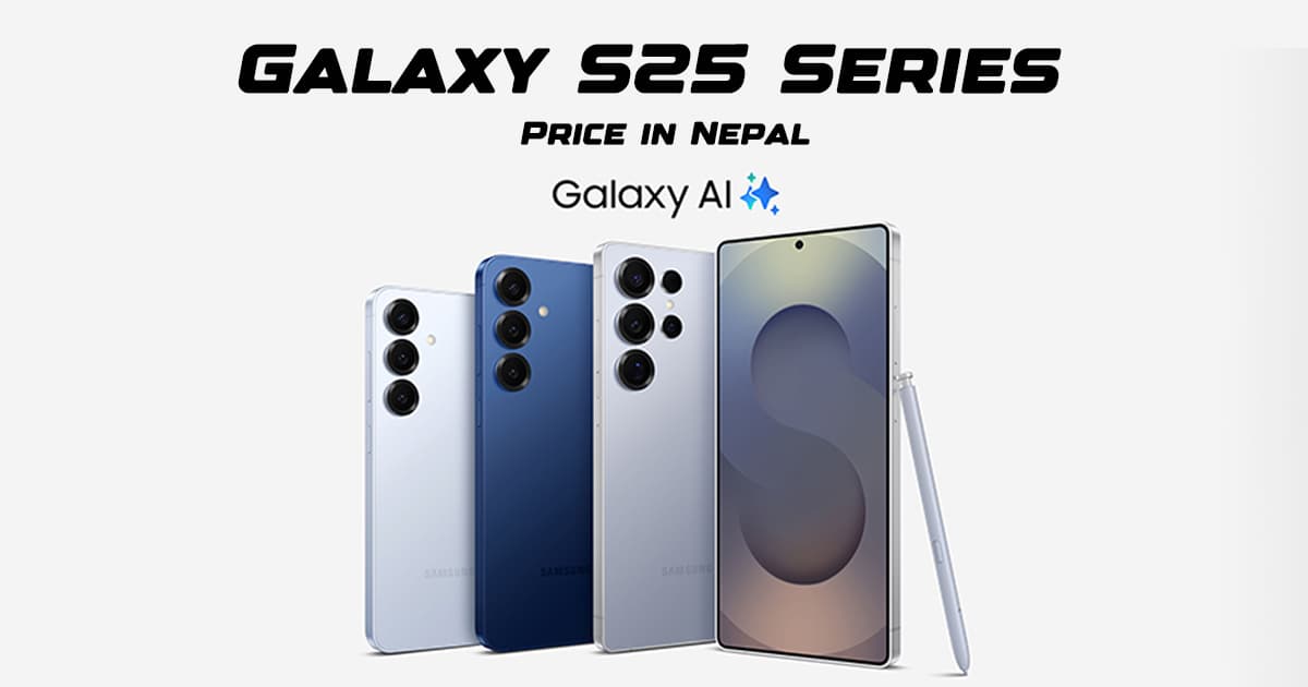 Galaxy S25 series price in nepal