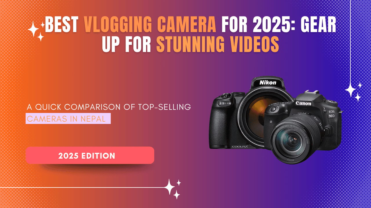 Best Vlogging Camera for 2025: Gear Up for Stunning Videos