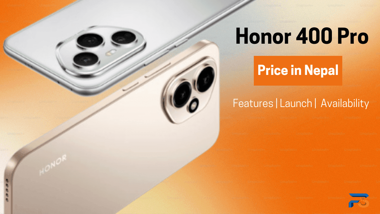 Honor 400 Pro Price in Nepal: Features, Specs, and Availability