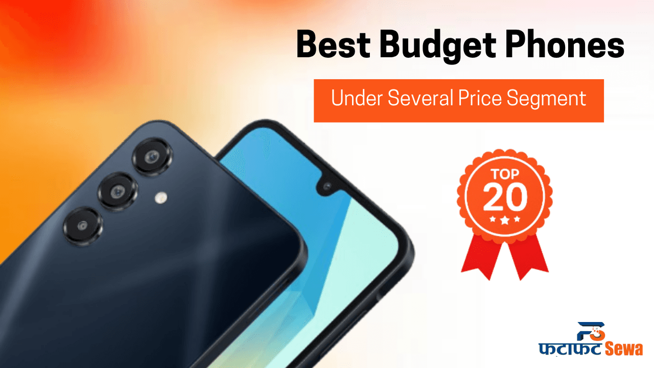 20 Best Budget Phones in Nepal 2025 (Under 20K, 25K, 30K)