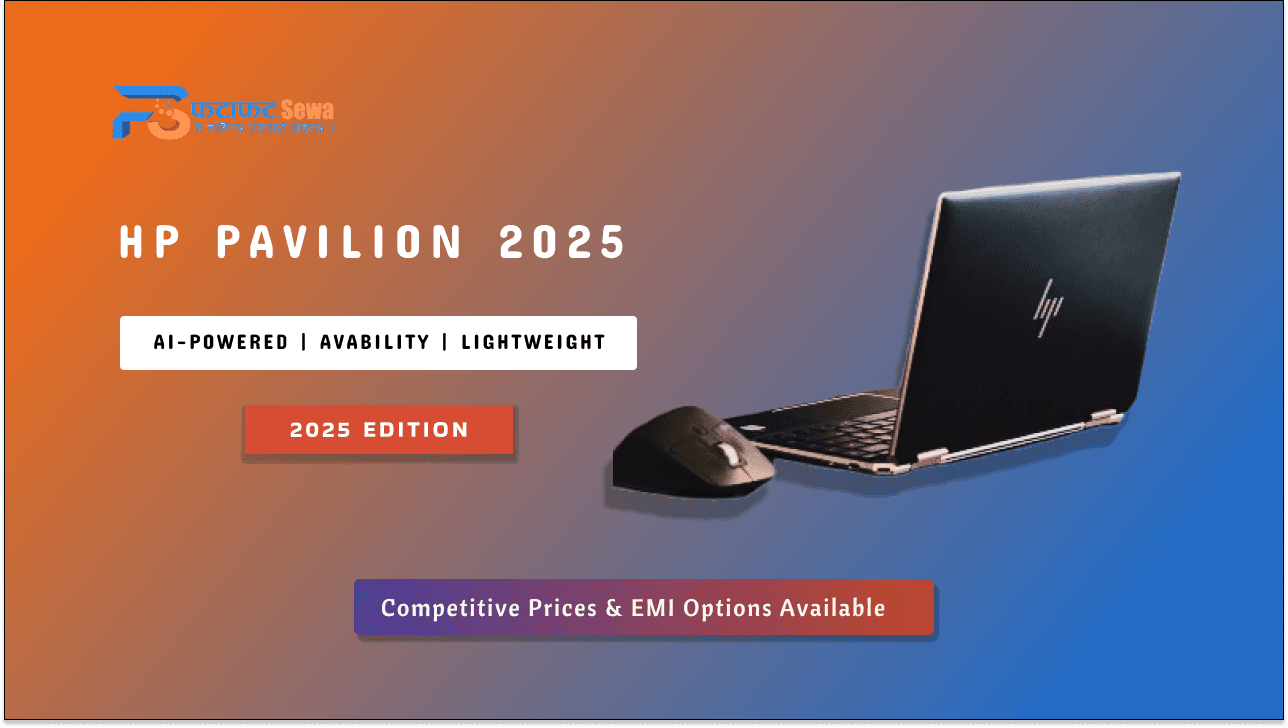 Why HP Pavilion 2025 is Your Go-To for Work and Fun in Nepal ?
