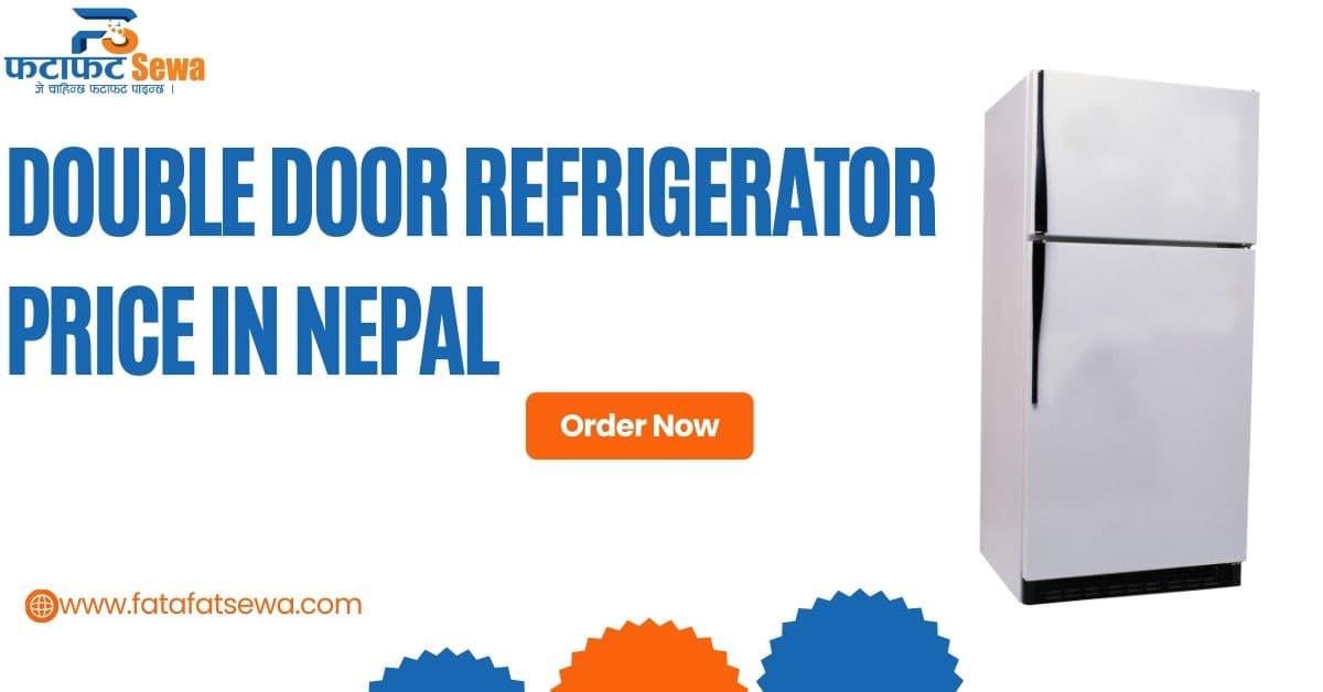 Double Door Refrigerator price in Nepal