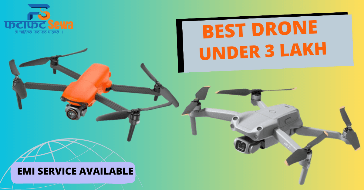 Best Drones Under 3 Lakh in Nepal