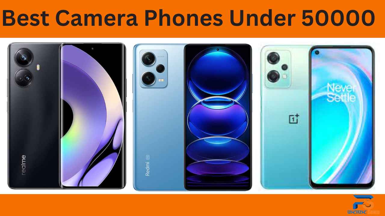 3 Finest and Best Camera Phones Under 50000 in Nepal (2023)