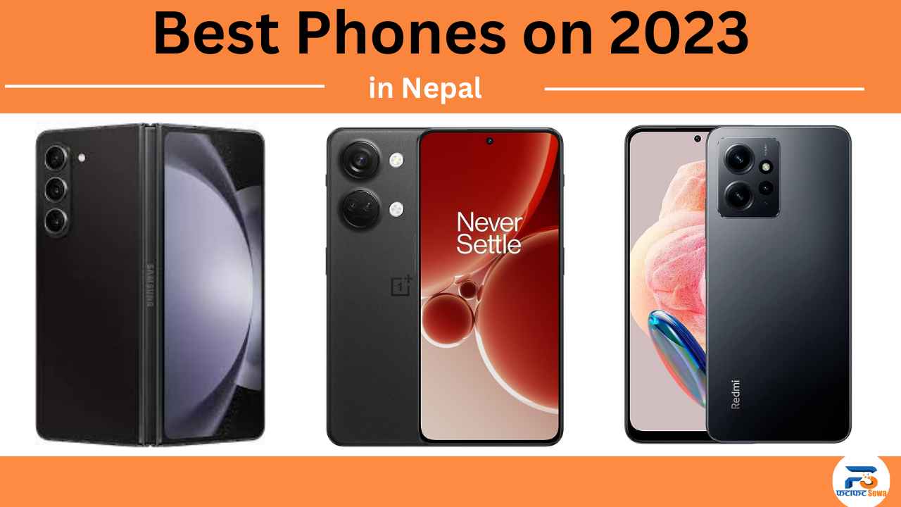 5 Best Mobile Phones to Buy in Nepal on 2023