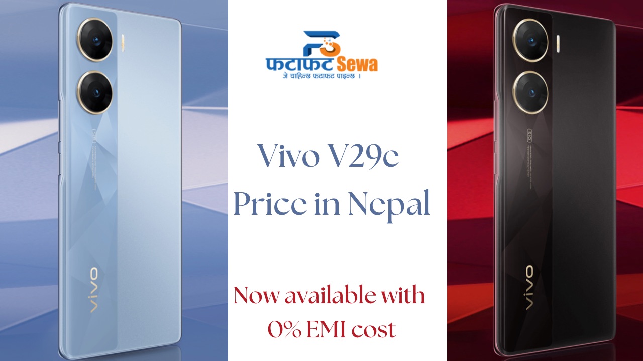 Vivo V29e Price in Nepal (2023) || Price, Specs & EMI