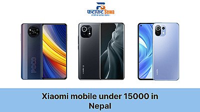 Xiaomi mobile under 15000 in Nepal (2024)