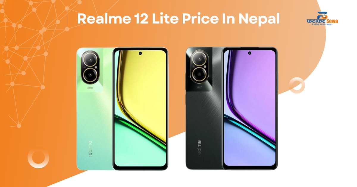 Realme 12 Lite Price In Nepal, Features & Specification