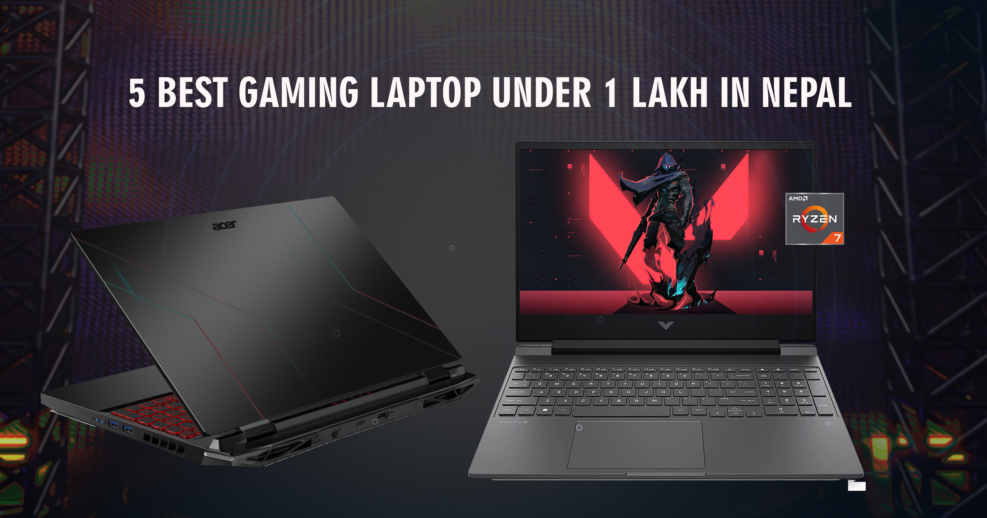 5 Best Gaming Laptop Under 1 Lakh in Nepal